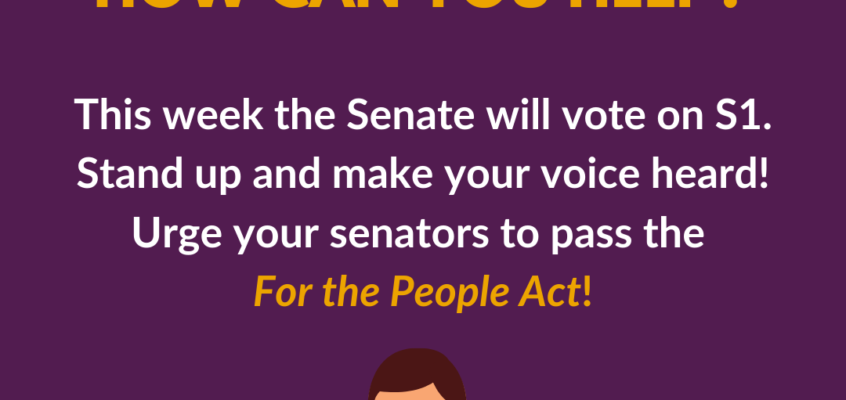 For the People Act… We all must act now.