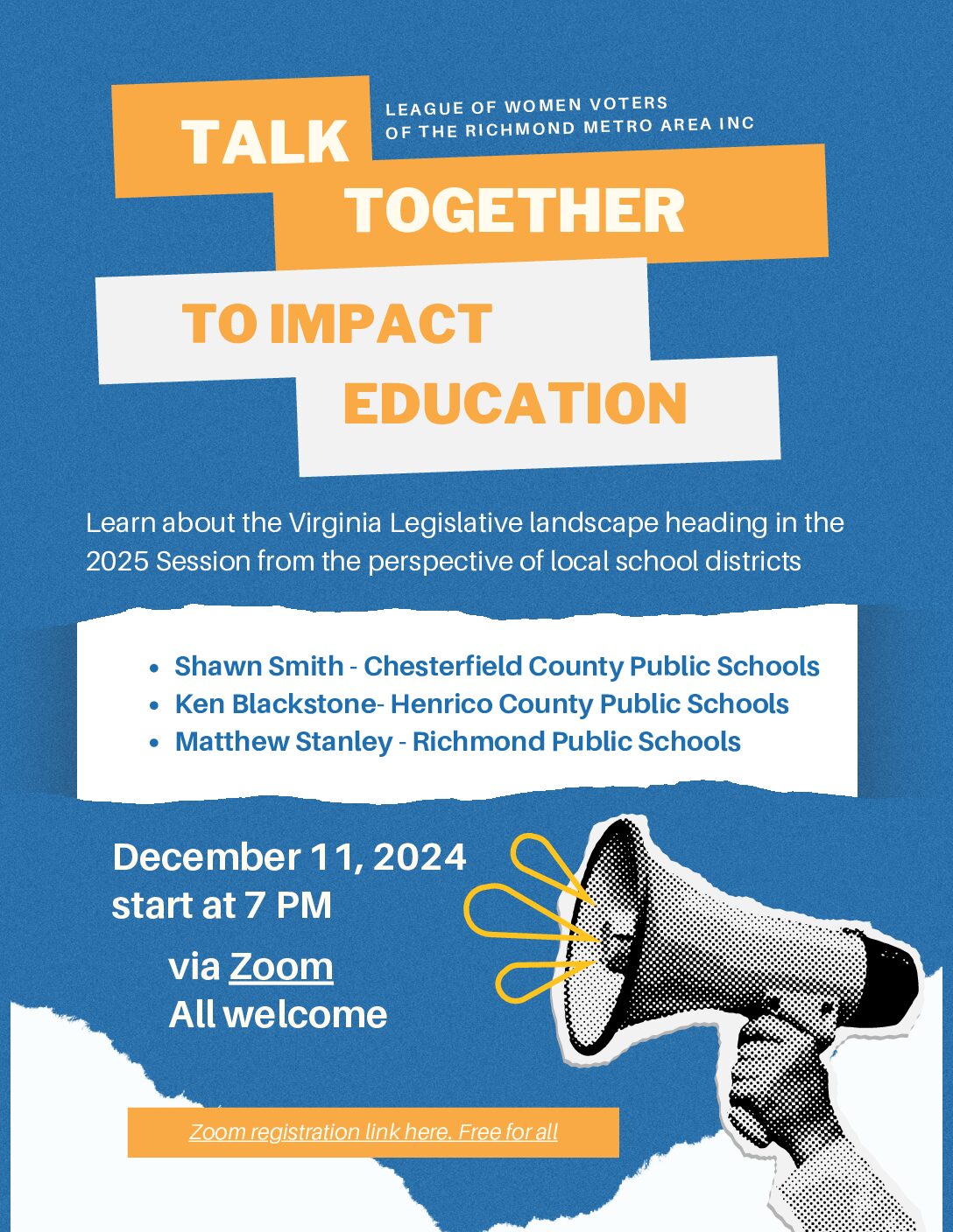 Talk Together to Impact Education- Advocacy Voices of our School Districts.  A virtual event from the LWV RMA Education Committee